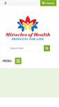 Mobile Screenshot of miraclesofhealth.com